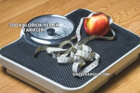 300 Kalorilik Yemek Tarifleri