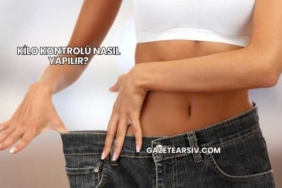 Kilo Kontrolü Nasıl Yapılır?
