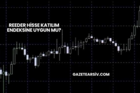 Reeder Hisse Katılım Endeksine Uygun mu?