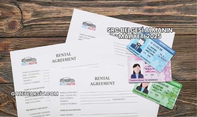 SRC Belgesi Almanın Maliyeti 2025