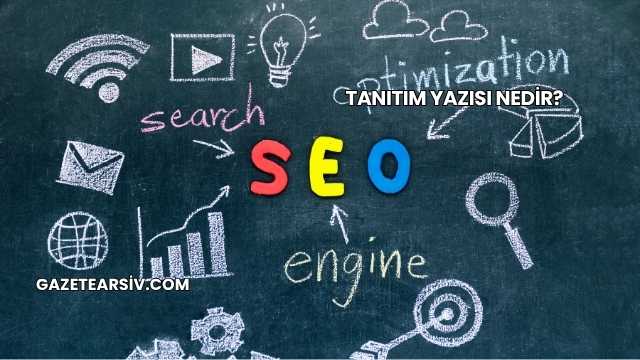 Tanıtım Yazısı Nedir?