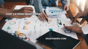 VİOP Yatırımı Mantıklı mı?