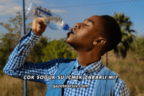 Çok Soğuk Su İçmek Zararlı mı?