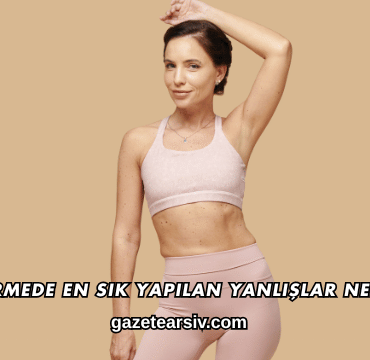 Kilo Vermede En Sık Yapılan Yanlışlar Nelerdir?